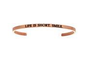 Intuitions Life is Short Smile Pink Stainless Steel Cuff Bangle Bracelet