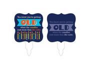 Club Pack of 12 Blue You Know You re Getting Old Birthday Party Decorating Cupcake Dessert Toppers