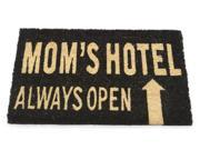 Mom s Hotel Always Open Decorative Black and Brown Coir Welcome Door Mat 24 x 16