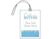Cute as a Button Boy Personalized Bag Tag Each