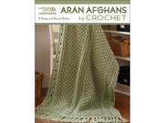 Leisure Arts Aran Afghans To Crochet