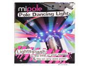 Mipole Pole Dancing LED Light For Dancing and Stripper Poles 45mm and 50mm