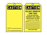 Caution Tag By The Roll Accuform Signs TAR134 6 1 4 Hx3 W