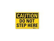 Lyle Safety Sign Do Not Step Here 10in.W U4 1204 RD_10X7