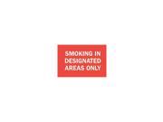 BRADY No Smoking Sign Designated Smoking Area 122342