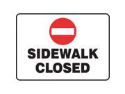 ACCUFORM SIGNS Sign Pad Sidewalk Closed 10 x 14 PK25 MTMP519