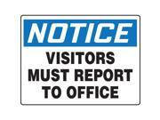 ACCUFORM SIGNS Notice Sign Visitors Report Office 24x36 MADC835VP