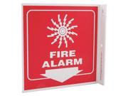 ZING Fire Alarm Sign 7 x 7In WHT R Fire ALM 2553