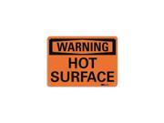 Lyle Warning Sign Hot Surface 7in H x 10in W U6 1124 RA_10X7