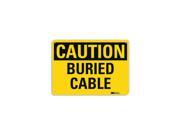 Lyle Safety Sign Buried Cable 7in.H U4 1098 RA_10X7
