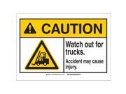 BRADY Caution Sign 114in.W Watch Out Trucks 143908