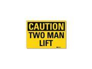 Lyle Safety Sign Two Man Lift Caution 5 in. H U4 1740 RD_7X5