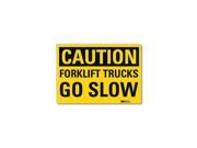Lyle Safety Sign Trucks Go Slow 10in.W U4 1330 RD_10X7