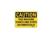Lyle Safety Sign Machine Starts And Stops U4 1715 RA_10X7