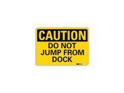 Lyle Safety Sign Do Not Jump 7in.H U4 1182 RA_10X7