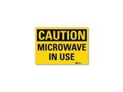 Lyle Safety Sign Microwave In Use 10 in. W U4 1529 RD_10X7