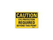 Lyle Safety Sign Eye Protection Beyond 10in.W U4 1286 RD_10X7