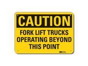 Lyle Caution Sign 7 in H Alum Fork Lift LCU3 0398 RA_10x7