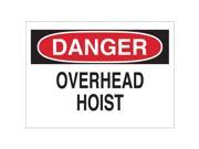 Danger Sign Brady 42551 10 Hx14 W