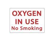 Zing Notice Sign Oxygen In Use No Smoking 1939S