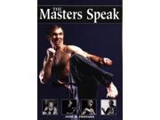 The Martial Arts Masters Speak Book Jose Fraguas taekwondo karate kung fu