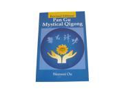 Pan Gu Mystical Qigong Book Wen Wei Ou chi chinese healing Pangu Shengung chi gung fu
