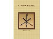 Combat Machete Blade Weapon Book Marc Lawrence AUTOGRAPHED! martial arts kali escrima arnis