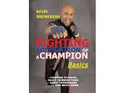 Martial Arts Fighting Foundation of Champion Basics DVD Kevin Brewerton