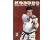Kobudo 1 Okinawan Weapons of Matsu Higa Paperback Book Kim