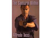 Samurai Within Status Paperback Book Tucci