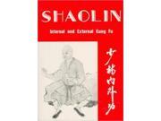 Shaolin Internal External Paperback Book Chao