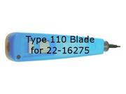 Replacement Type 110 Blade for 22 16275