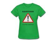 Caution! I Do Crazy Things At Unexpected Times! Small T shirt Cotton Green Women