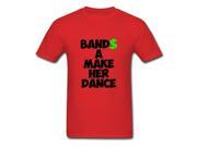 Special Custom Order Men Personalized Xx large Short Sleeve T Shirt With Bandz A Make Her Dance Font Red