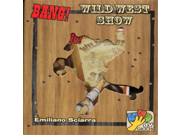 Bang Wild West Show