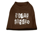 I Have Issues Screen Printed Dog Shirt Brown XXL 18