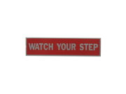 Hy Ko 440 2x8Watch Your Step Sign