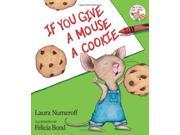HARPER COLLINS PUBLISHERS HC 0060245867 IF YOU GIVE A MOUSE A COOKIE