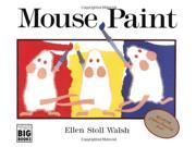 Mouse Paint Harcourt Brace Big Books