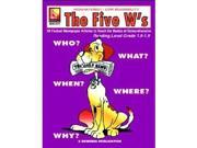Remedia Publications The 5 W s for Grade 1 Reading Level