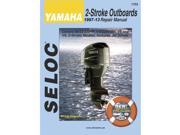 Seloc Service Manual Yamaha Outboard 2 Stroke 1997 2013