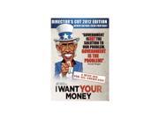 I WANT YOUR MONEY DVD