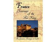 Greatest Journeys on Earth FRANCE Journeys of the Sun King DVD 5