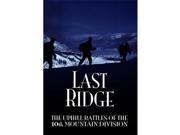 The Last Ridge The Uphill Battles of the 10th Mountain Division DVD 5