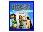Becoming Redwood BD BD25
