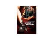 DOSE OF REALITY DVD