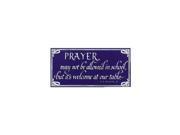 Prayer may not be allowed in school but it s welcome at our table Porcelain Refrigerator Magnet
