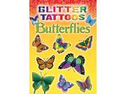 Dover Publications Glitter Tattoos Butterflies