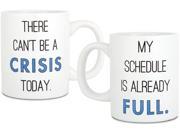 Crisis 12 oz. Mug
