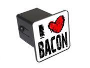 I Heart Love Bacon - 2 Tow Trailer Hitch Cover Plug Insert I Heart Love Bacon - 2 Tow Trailer Hitch Cover Plug Insert